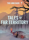 The Long Dark: Tales from the Far Territory (DLC) jetzt bei Amazon kaufen