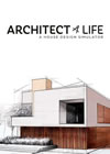 Architect Life: A House Design Simulator